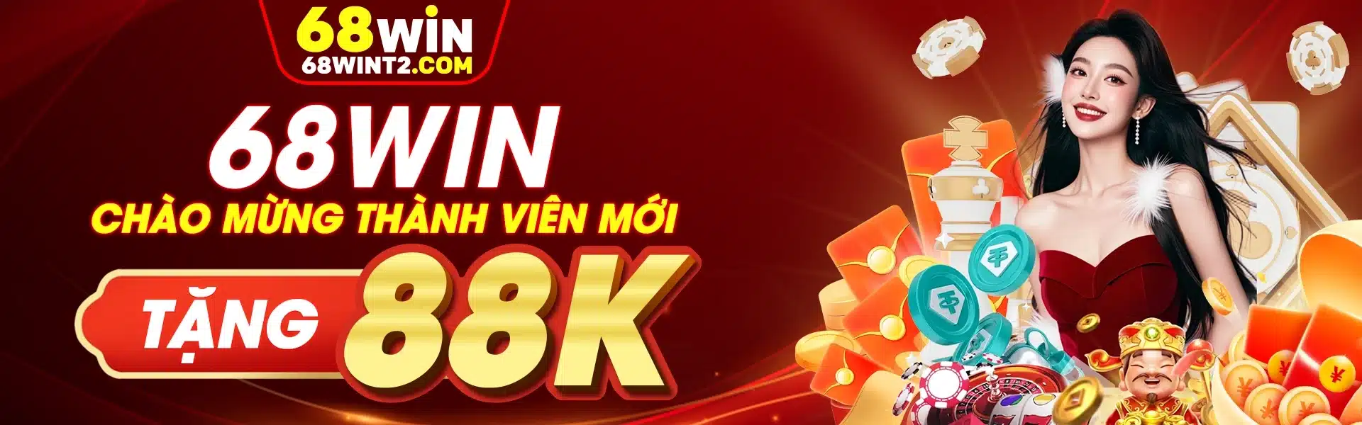 Banner 68win chào mừng thành viên mới