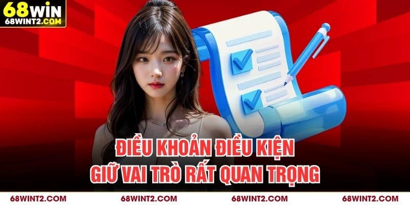 Điều khoản điều kiện giữ vai trò rất quan trọng